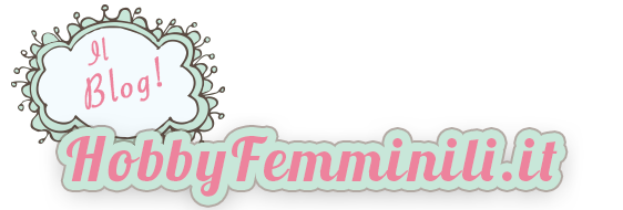 Hobby Femminili BLOG